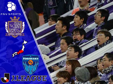 Prediksi Skor Sanfrecce Hiroshima Vs Yokohama FC Dan Statistik Pertandingan Prediksi Skor Sanfrecce Hiroshima Vs Yokohama FC